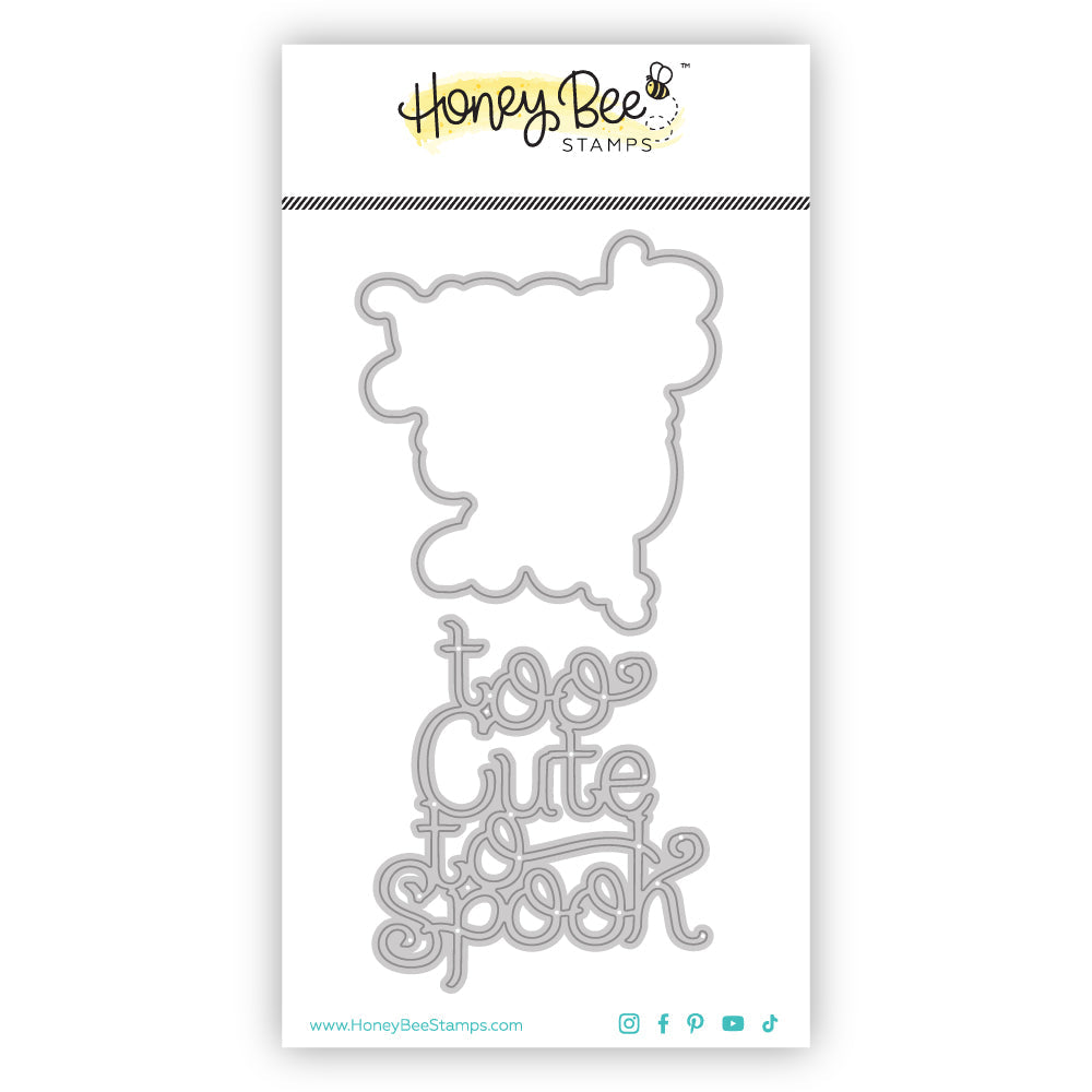 Honey Bee Too Cute To Spook Dies hbds-toctsk Outlined in Pack