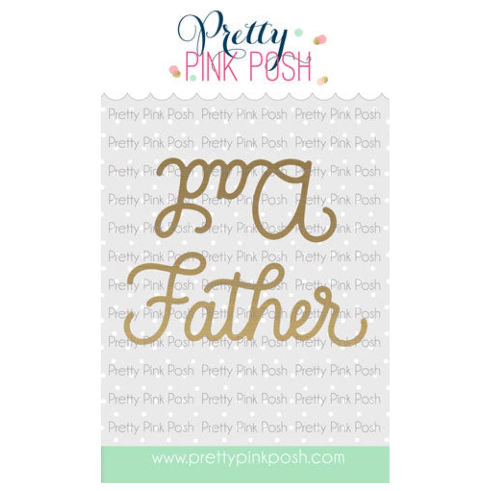Pretty Pink Posh Large Dad Father Hot Foil Plates