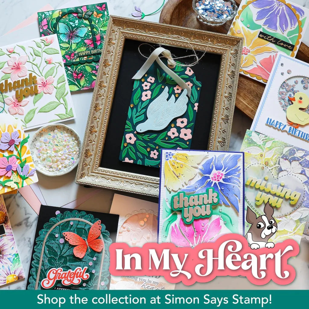 Simon Says Stamp Exclusive 'In My Heart' Collection