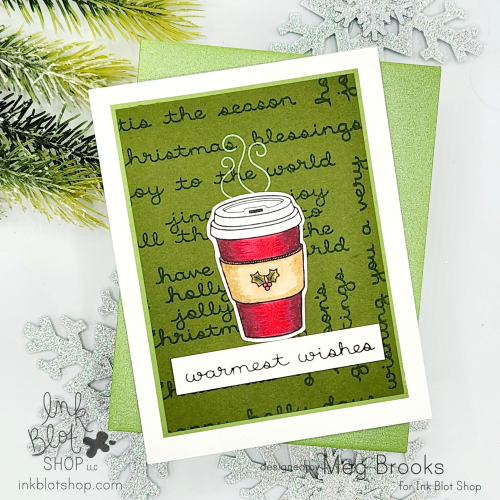 Ink Blot Shop Holiday Times Sentiments Clear Stamps inbl165 Meg Brooks Card
