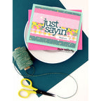 CZ Design Stamps and Dies Just Sayin set1124js DieCember Just Sayin Card | color-code:ALT01
