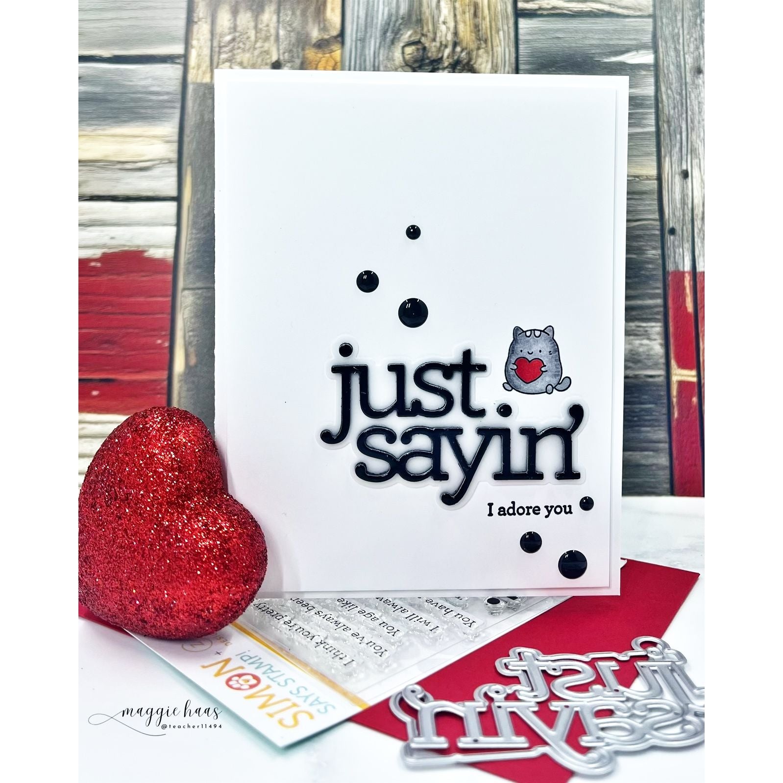 CZ Design Just Sayin Bundle set1126js DieCember Just Sayin Card