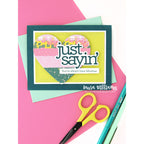 CZ Design Clear Stamps Just Sayin cz67c DieCember Just Sayin Card | color-code:ALT01