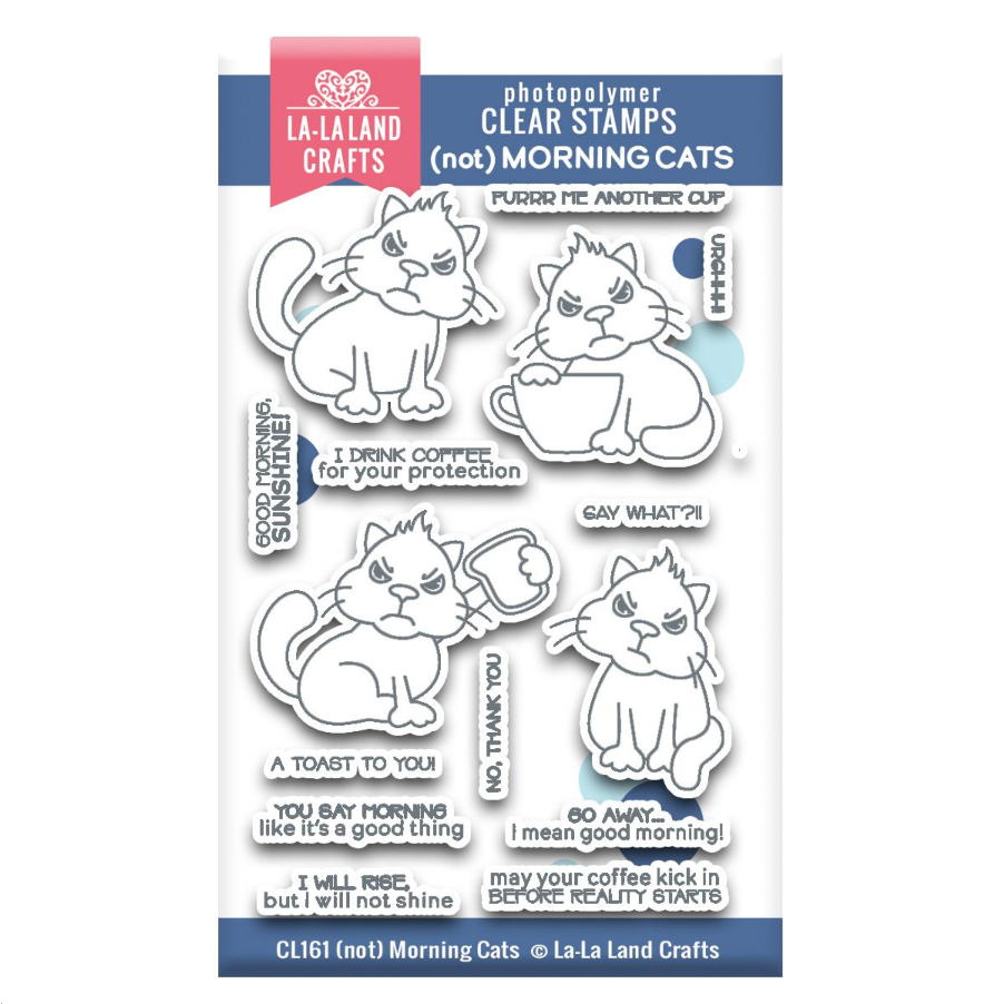La-La Land Crafts Not Morning Cats Clear Stamps cl161