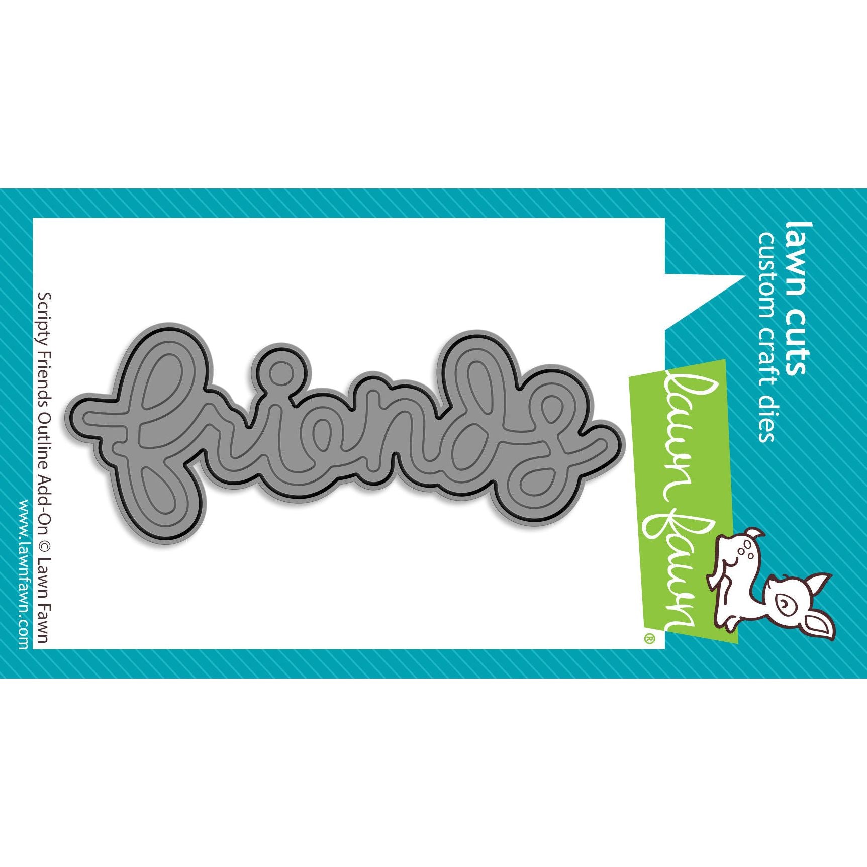 Lawn Fawn Scripty Friends Outline Add-On Die lf4094
