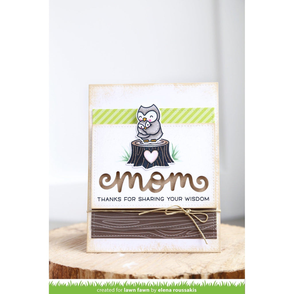 Lawn Fawn Scripty Mom Lawn Die Cut lf1145 Thanks for Sharing Your Wisdom