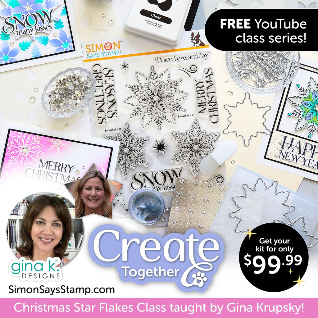 Limited Edition Simon Says Stamp Gina K Designs Christmas Star Flakes in July Kit + LIVE CLASS ckgkd26 glamour