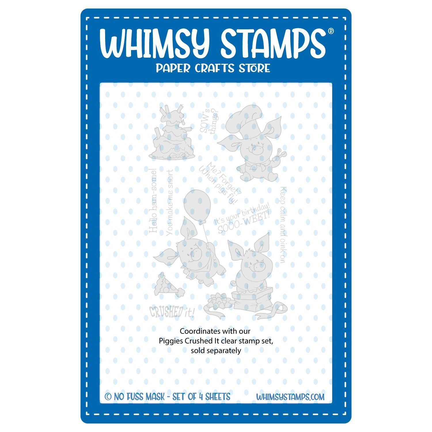 Whimsy Stamps Piggies Crushed It NoFuss Masks wsnfm32