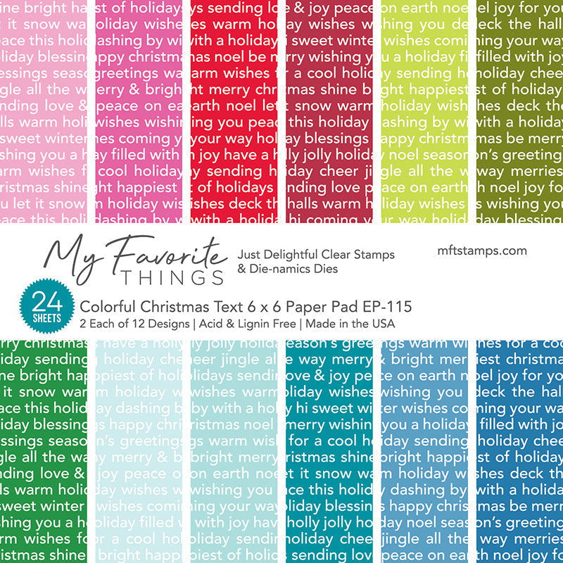 My Favorite Things Colorful Christmas Text 6x6 Inch Paper Pad ep115