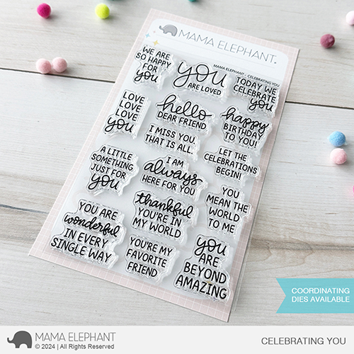 Mama Elephant Celebrating You Clear Stamps and Die Set stamps
