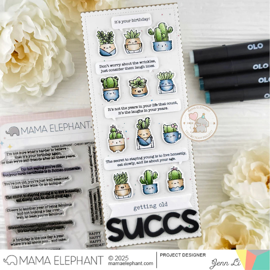 Mama Elephant Cheeky Birthday Clear Stamps succulent