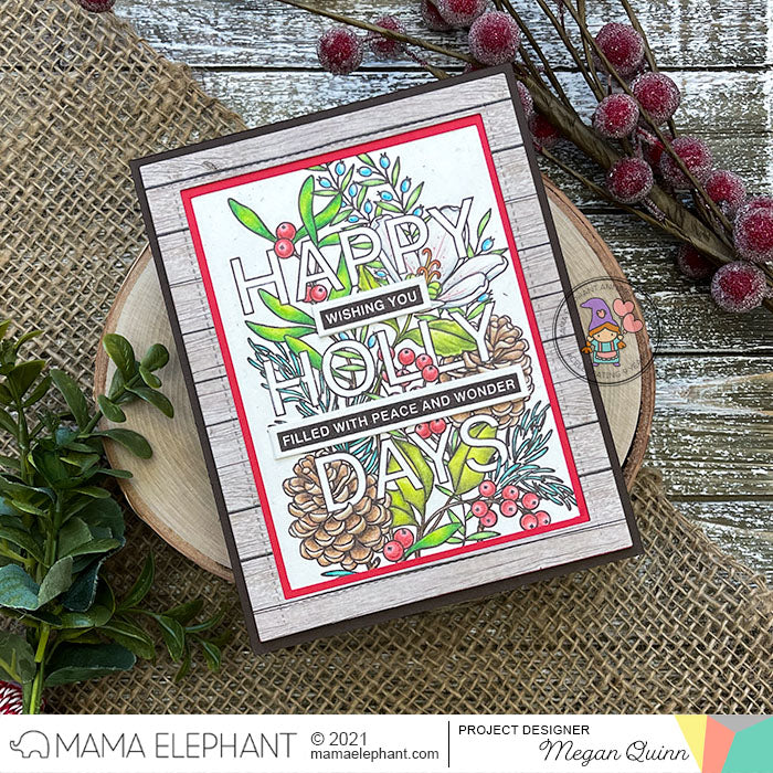Mama Elephant Happy Holly Days Clear Stamps* happy