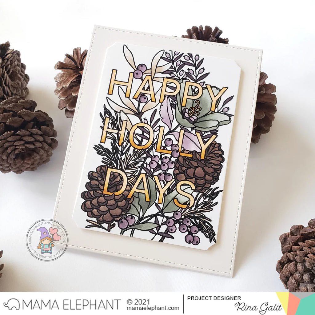 Mama Elephant Happy Holly Days Clear Stamps* pinecone