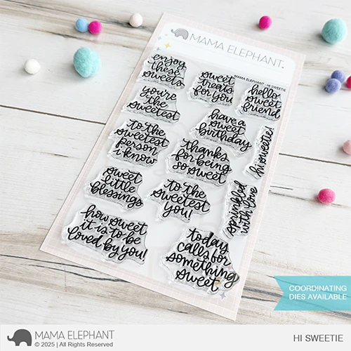 Mama Elephant Hi Sweetie Clear Stamps