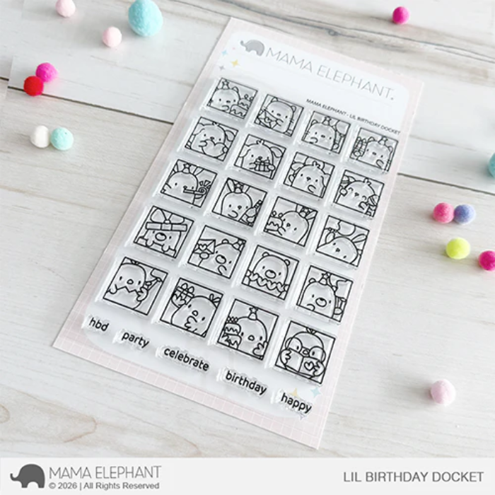 Mama Elephant Lil Birthday Docket Clear Stamps