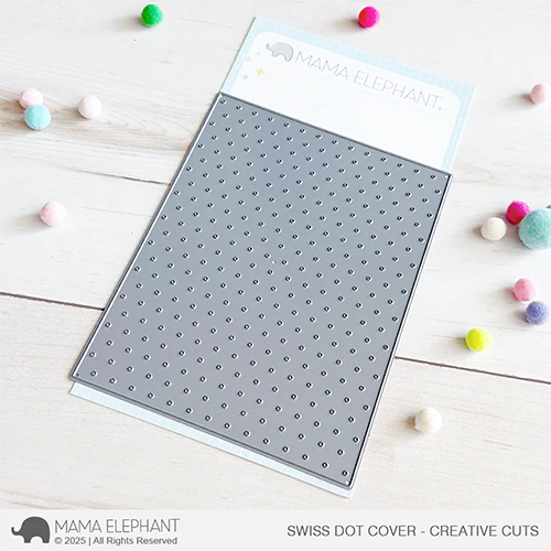 Mama Elephant Swiss Dot Cover Creative Cuts Steel Dies