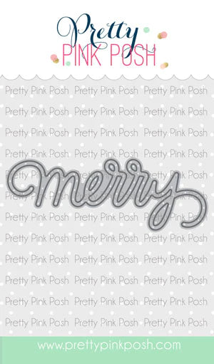 Pretty Pink Posh Merry Script Die