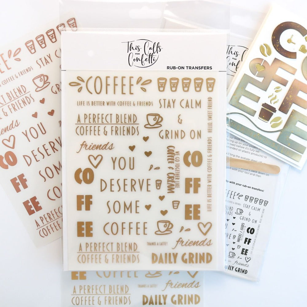 This Calls For Confetti Coffee Rub-On Transfers 6 x 8 inches