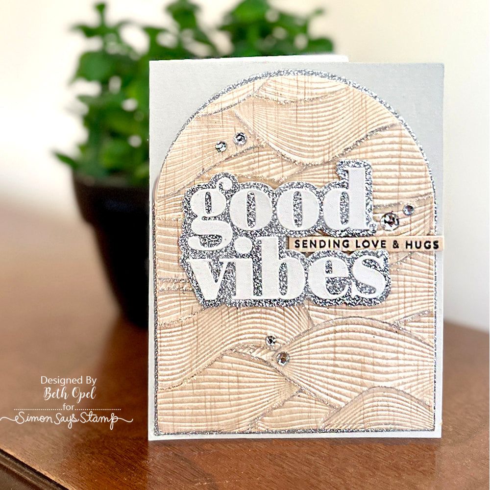 Simon Says Stamp Nested Domed Arches Frames Wafer Dies 1095sd Sunny Vibes Good Vibes Card