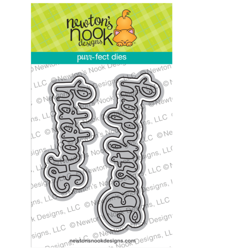 Newton's Nook Designs Happy Birthday Dies nn2507d06