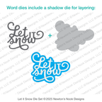Newton's Nook Designs Let It Snow Dies nn2511d03 image 1