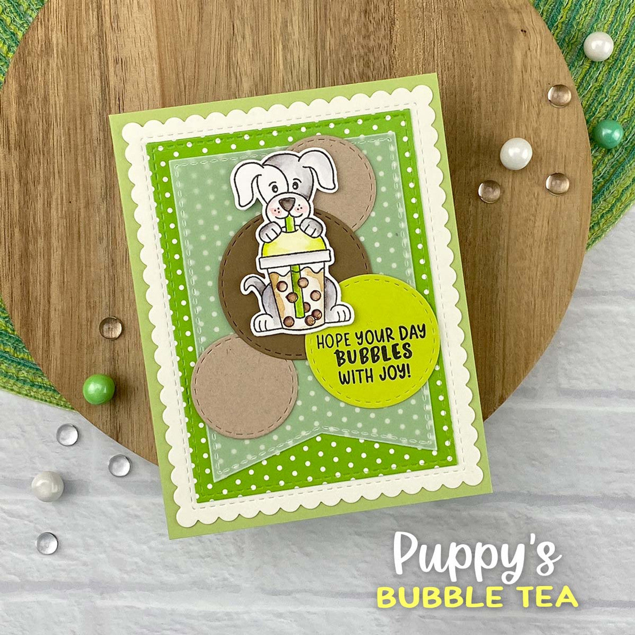 Newton's Nook Designs Puppy's Bubble Tea Clear Stamps nn2404s02 green