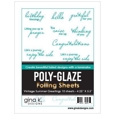 Gina K Designs Vintage Summer Greetings Poly Glaze Foiling Sheets pgfvsg