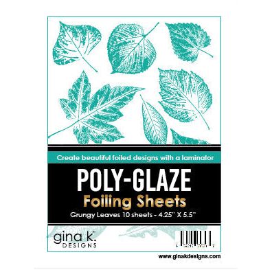 Gina K Designs Grungy Leaves Poly-Glaze Foiling Sheets