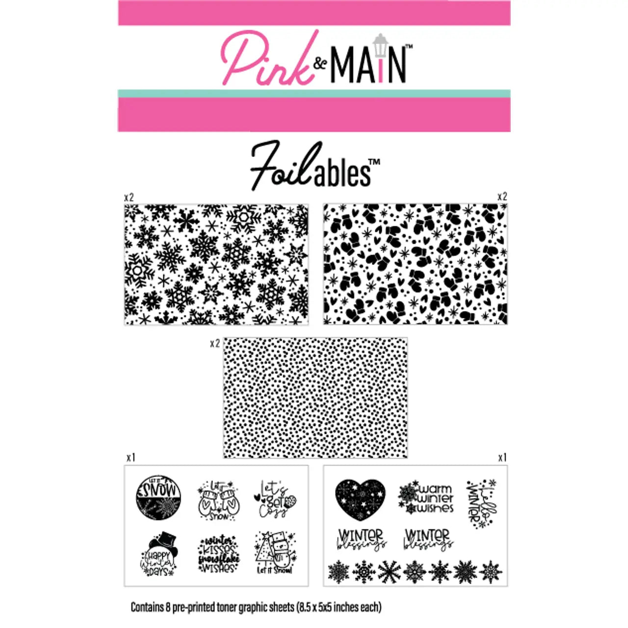 Pink and Main Let It Snow Foilable Kit pmf162