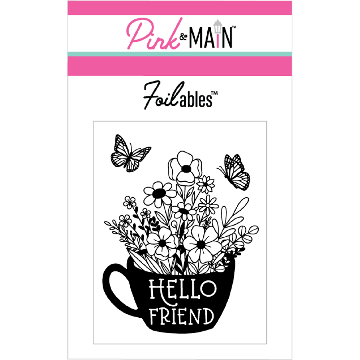 Pink and Main Hello Friend Flowers Foilables Panels pmf207