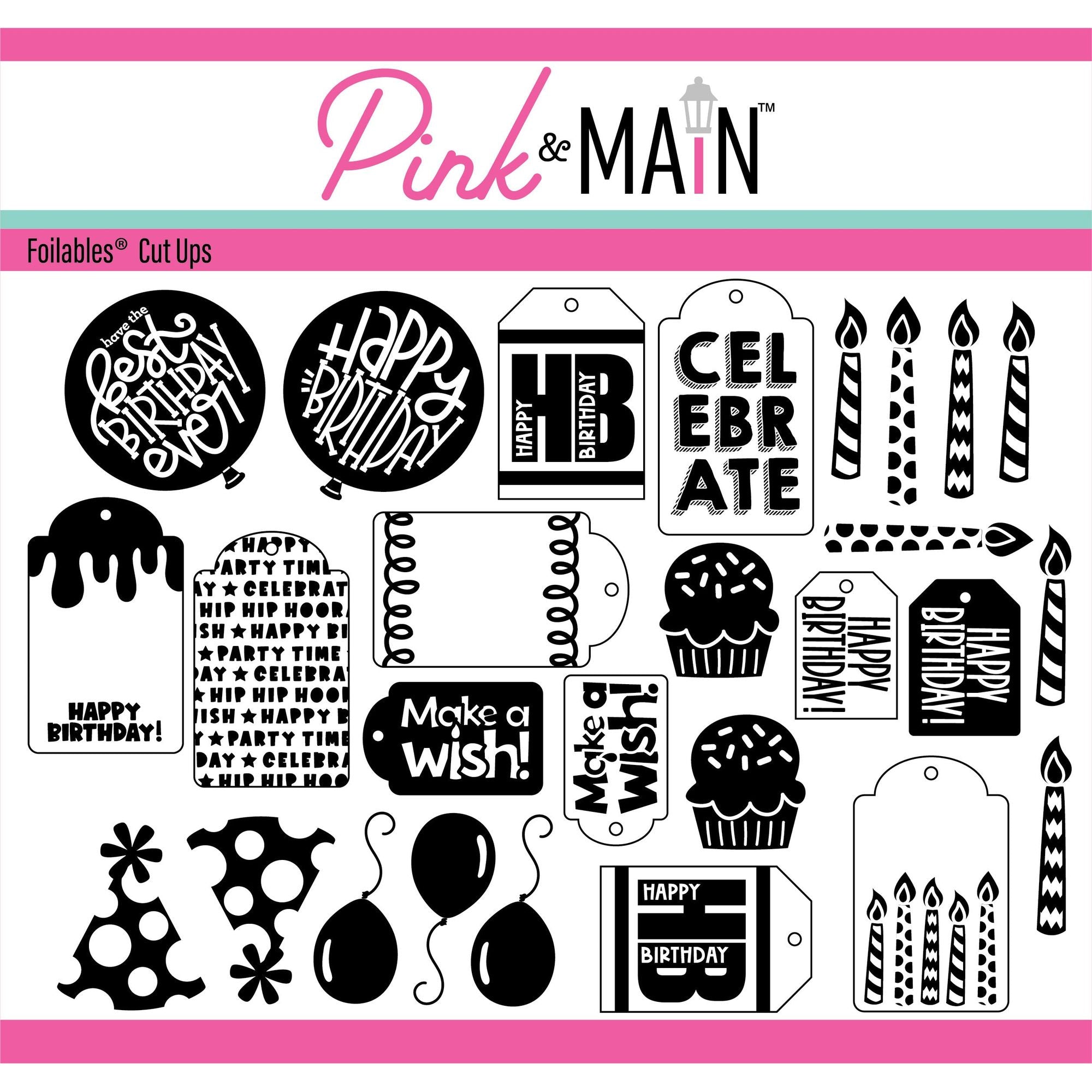 Pink and Main Birthday Tags and More Foilables Cut Ups pmf311
