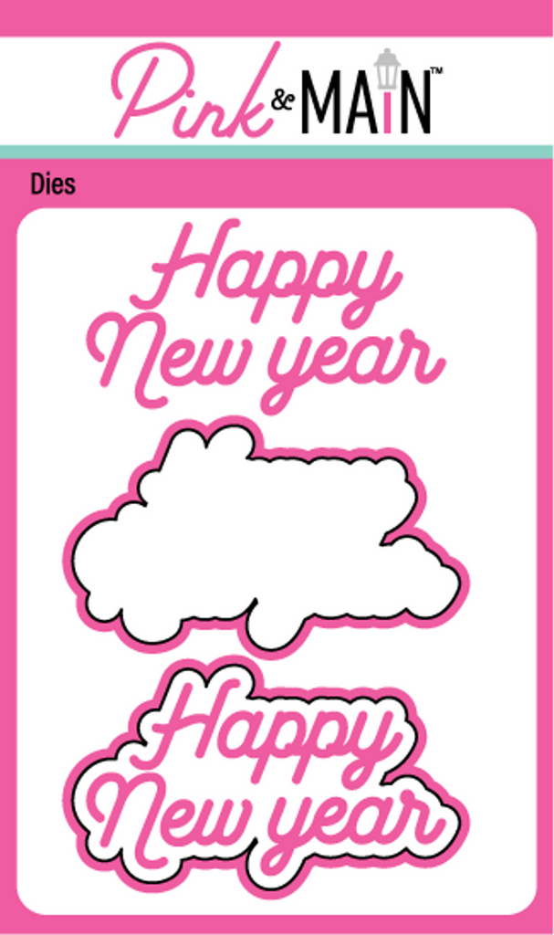 Pink and Main New Year Word Dies pnm582