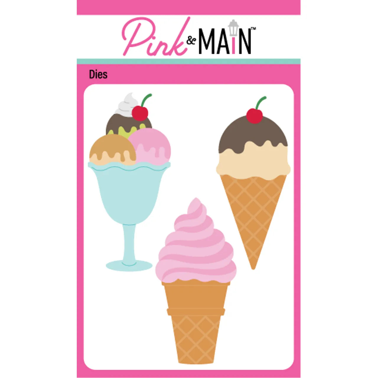 Pink and Main Ice Cream Dies pnm646