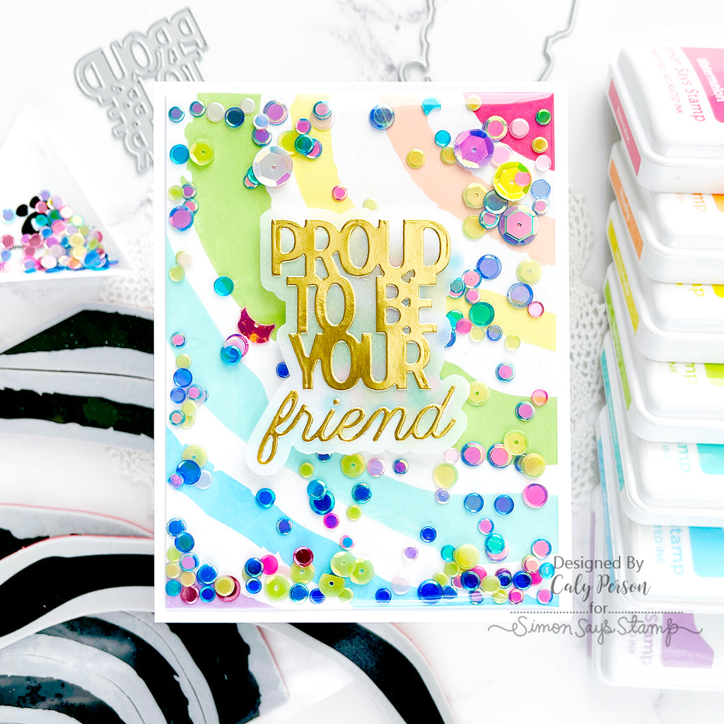 Simon Says Cling Stamps Painted Rainbow sss102699 Dear Friend Proud to Be Your Friend Card | color-code:ALT02