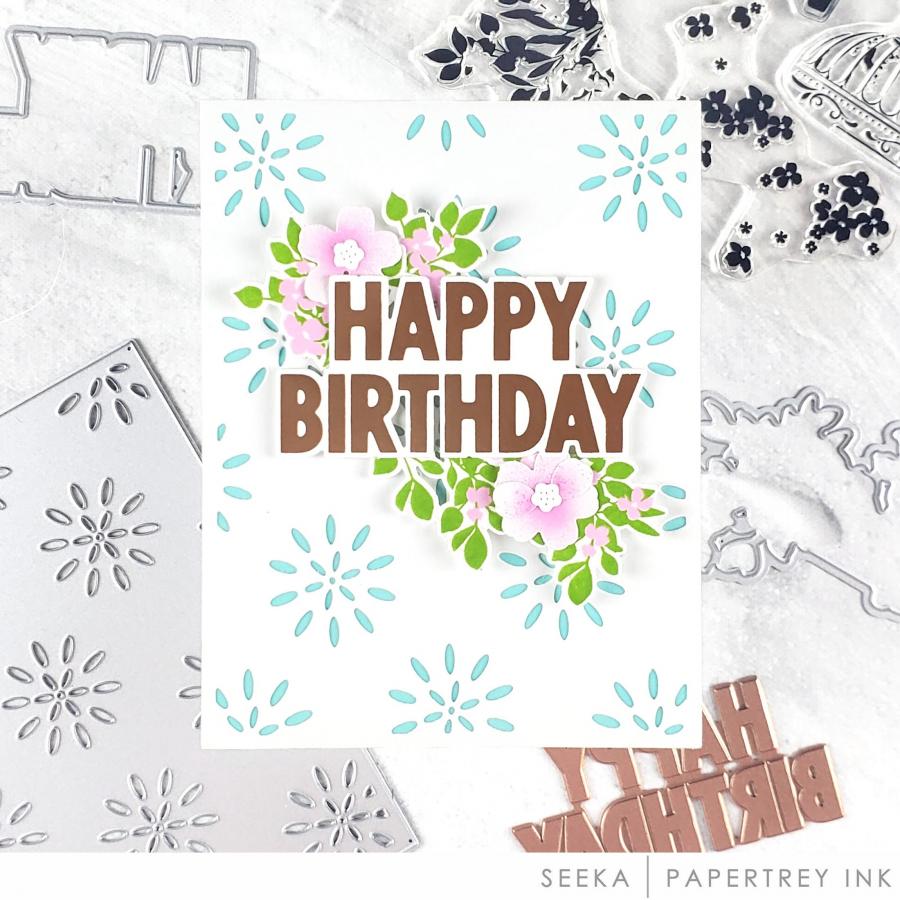 Papertrey Ink Happy Birthday Hot Foil Plate and Coordinating Die Set ptif-0035 flowers
