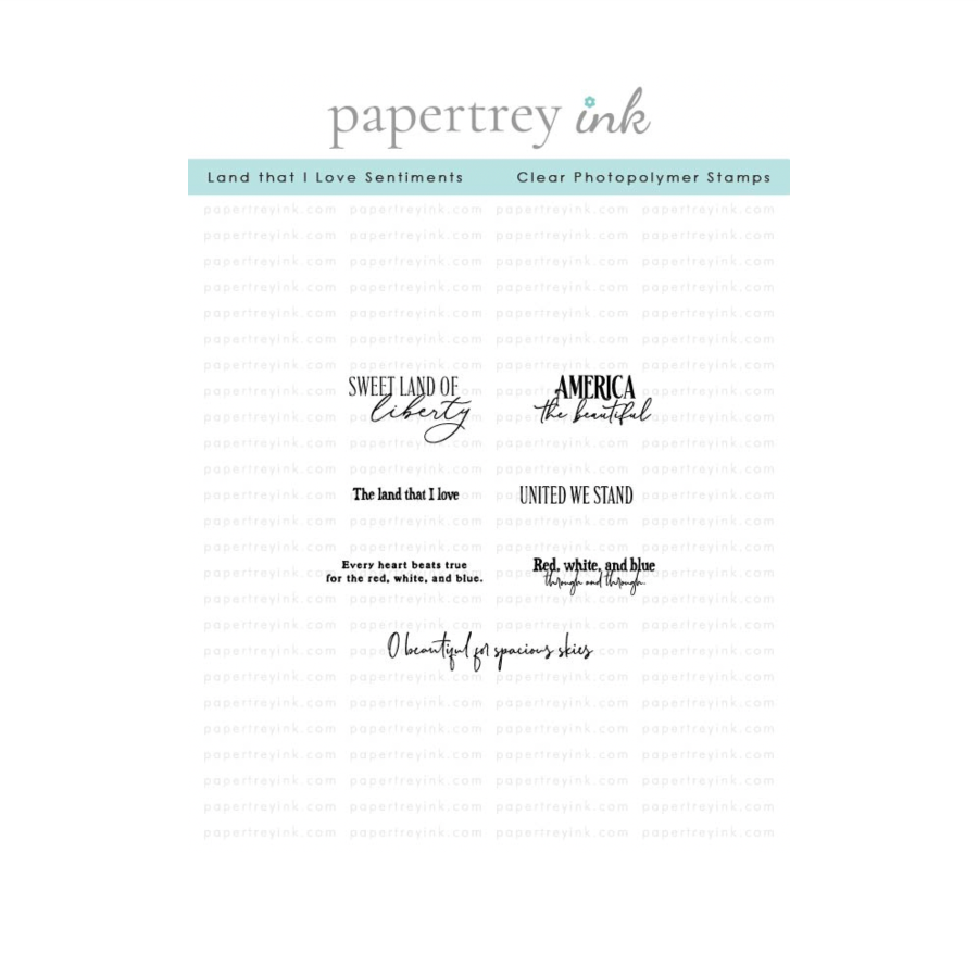 Papertrey Ink Land that I Love Sentiments Clear Stamps 1703