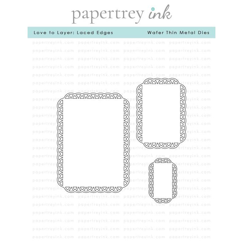Papertrey Ink  Love to Layer Laced Edges Dies pti-0895