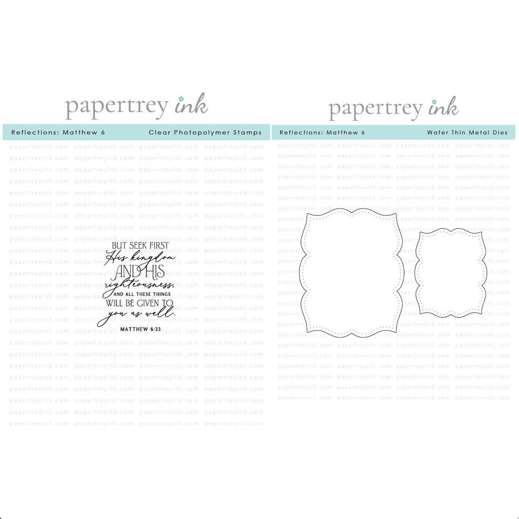 Papertrey Ink Reflections Matthew 6 Clear Stamp and Die Set