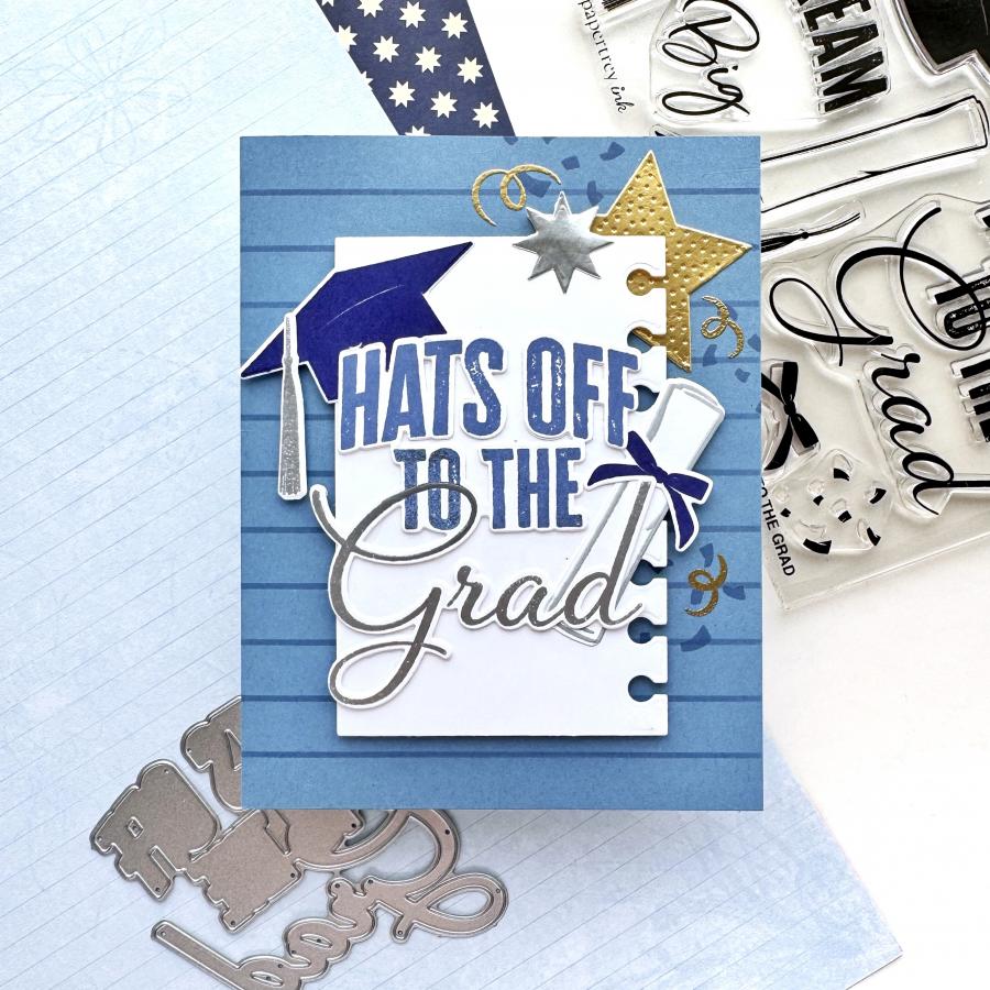 Papertrey Ink The Bigs Congrats To The Grad Dies pti-0926 hats off