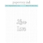 Papertrey Ink This Is Big Sentiments Love Clear Stamp and Die Set product image 2