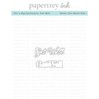 Papertrey Ink This is Big Sentiments Get Well Dies pti-0892