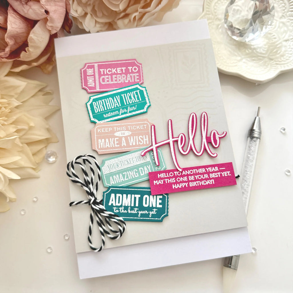 Papertrey Ink This is Big Sentiments Hello Dies pti-1110 happy birthday ticket card