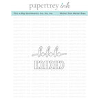 Papertrey Ink This is Big Sentiments Ho, Ho, Ho Dies pti-0851