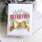 Papertrey Ink This is Big Sentiments Ho, Ho, Ho Dies pti-0851 gold bow