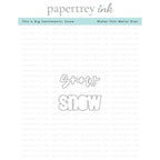 Papertrey Ink This is Big Sentiments Snow Dies pti-0876