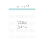 Papertrey Ink This is Big Sentiments Wishes Clear Stamp and Die Set product image 2