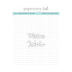 Papertrey Ink This is Big Sentiments Wishes Dies pti-0973