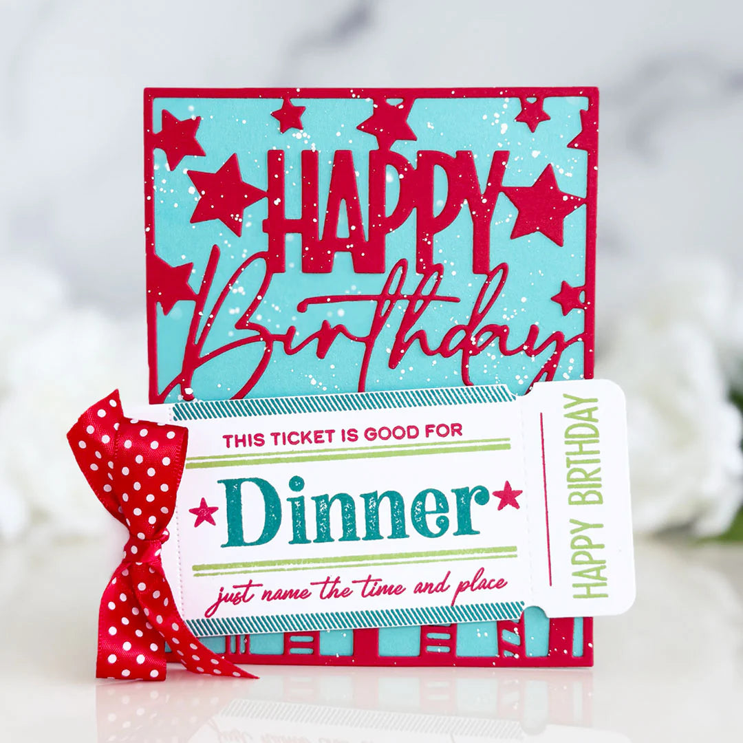 Papertrey Ink VIP Ticket Collection Dies pti-1108 happy birthday dinner card