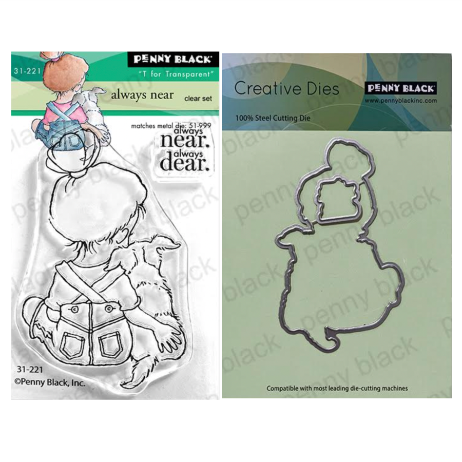 Penny Black Always Near Clear Stamp and Die Set
