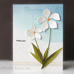 Penny Black Company Of Flowers Dies 51-909 miss you